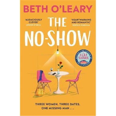 预订The No-Show:The heart-warming new novel from the author of The Flatshare and The Switch