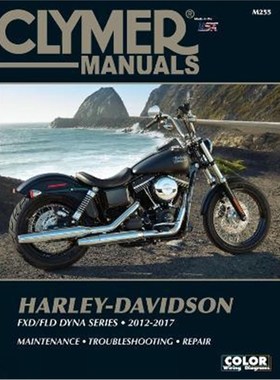 预订Harley-Davidson FXD/FLD Dyna Series (12-17) Clymer Repair Manual:(2012 - 2017)