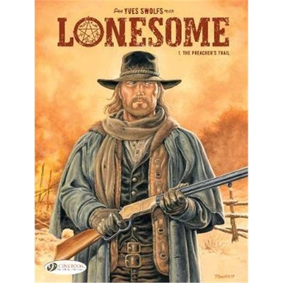 预订Lonesome Vol. 1: The Preacher's Trail