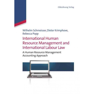 按需印刷DGYT International Human Resource Management and International Labour Law[9783486716498]