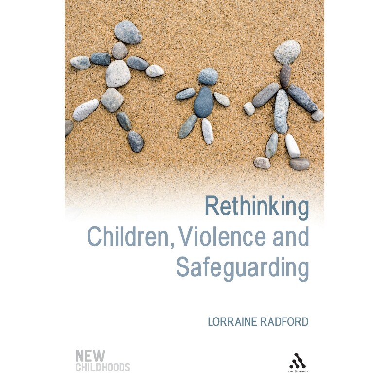 按需印刷不退不换Rethinking Children, Violence and Safeguarding[9781847065582]
