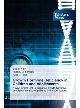 按需印刷不退不换Growth Hormone Deficiency in Children and Adolescents[9786138945536]