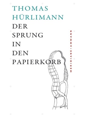 预订【德语】 Der Sprung in den Papierkorb[9783100319197]