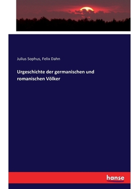 按需印刷Urgeschichte der germanischen und romanischen V?lker[9783742801425]