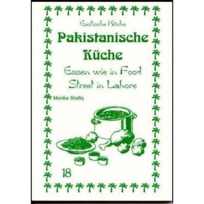 预订不退不换德语 Pakistanische Küche:Essen wie in Food Street in Lahore