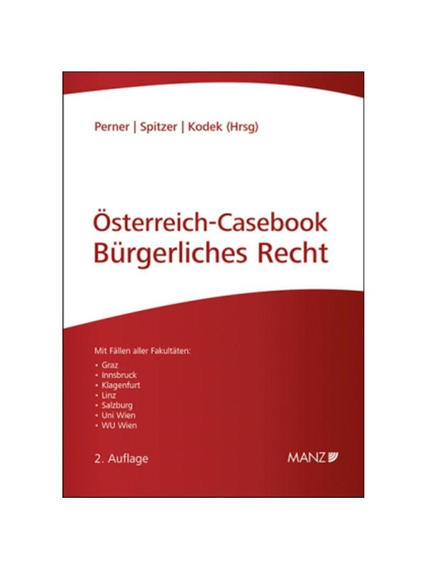 预订【德语】?sterreich-Casebook Bürgerliches Recht:Lernen - ?ben - Wissen. Mit F?llen aller Fakult?ten: Graz, Innsbruck 书籍/杂志/报纸 法律类原版书 原图主图