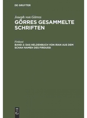 按需印刷DEG Das Heldenbuch von Iran aus dem Schah Nameh des Firdussi[9783111064215]
