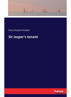 按需印刷Sir Jasper's tenant[9783741197468]