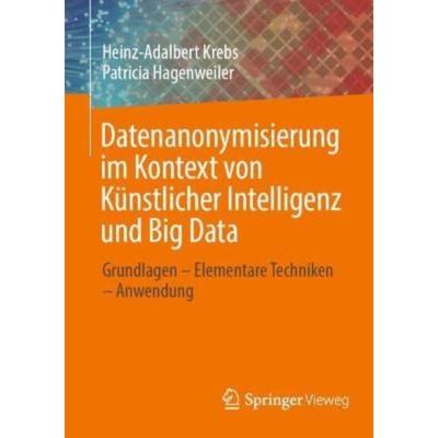 预订【德语】 Datenanonymisierung im Kontext von Künstlicher Intelligenz und Big Data:G