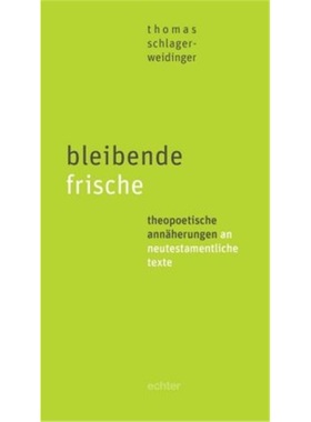 预订【德语】bleibende frische[9783429055578]