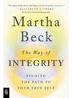 预订The Way of Integrity:Finding the Path to Your True Self