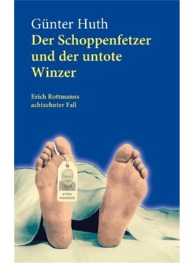 预订【德语】Der Schoppenfetzer und der untote Winzer[9783429055318]