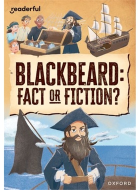 预订Readerful Rise: Oxford Reading Level 10: Blackbeard: Fact or Fiction?[9781382043731]
