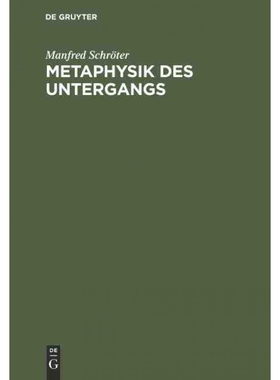 按需印刷DEG Metaphysik des Untergangs[9783486777345]
