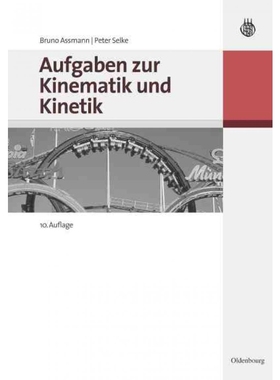 按需印刷DEG Aufgaben zur Kinematik und Kinetik[9783486586145]