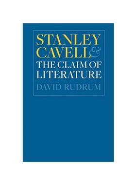 按需印刷Stanley Cavell and the Claim of Literature[9781421429021]