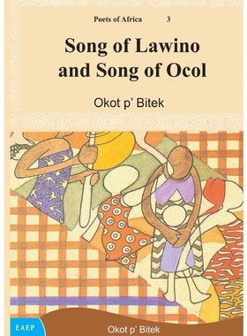 按需印刷Song of Lawino and Song of Ocol[9789966467089]