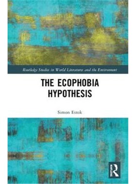按需印刷不退不换The Ecophobia Hypothesis[9781138502055]