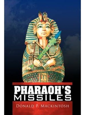 按需印刷Pharaoh's Missiles[9781436375528]