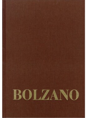 预订【德语】Bernard Bolzano Gesamtausgabe / Reihe III: Briefwechsel. Band 2,3: Briefe an Mi