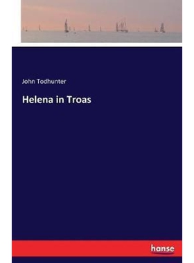 按需印刷不退不换Helena in Troas[9783744729017]
