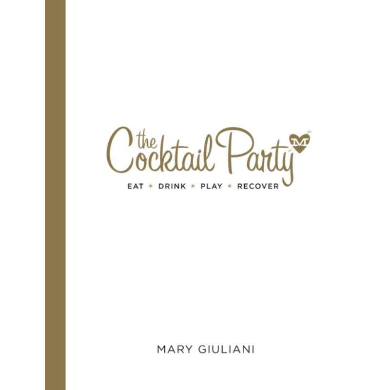预订不退不换The Cocktail Party:Eat  Drink  Play  Recover