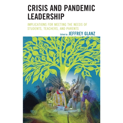 按需印刷不退不换Crisis and Pandemic Leadership[9781475860627]