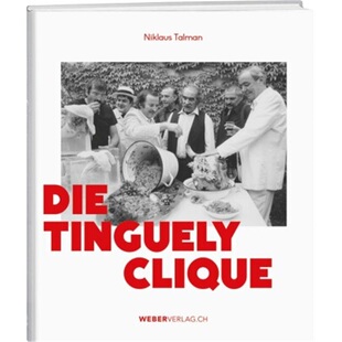 预订不退不换德语 Die Tinguely-Clique[9783038183457]