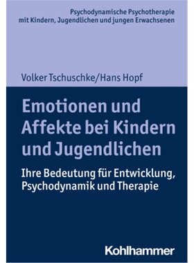 预订【德语】Emotionen und Affekte bei Kindern und Jugendlichen[9783170371781]