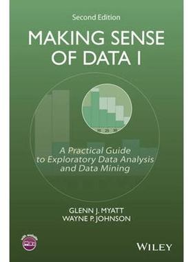 按需印刷Making Sense of Data I:A Practical Guide to Exploratory Data Analysis and Data Mining[9781118407417]