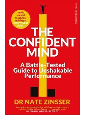 预订The Confident Mind:A Battle-Tested Guide to Unshakable Performance