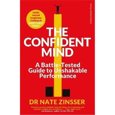 预订The Confident Mind:A Battle-Tested Guide to Unshakable Performance