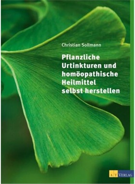 预订【德语】 Pflanzliche Urtinkturen und homöopathische Heilmittel selbst herstelle[9783038006985]
