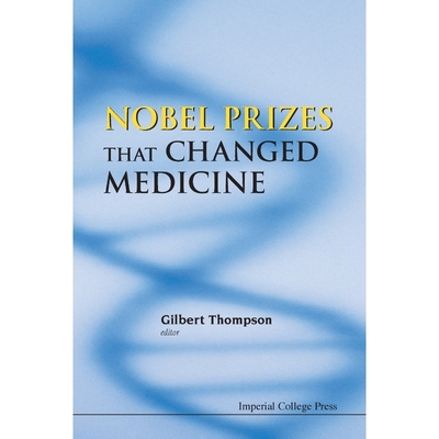 按需印刷Nobel Prizes That Changed Medicine[9781848168268]