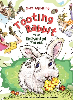 按需印刷不退不换The Tooting Rabbit and the Enchanted Forest[9798986503103]