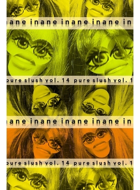 按需印刷Inane Pure Slush Vol. 14[9781925536171]