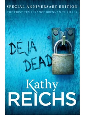 预订不退不换Deja Dead:The classic forensic thriller (Temperance Brennan 1)