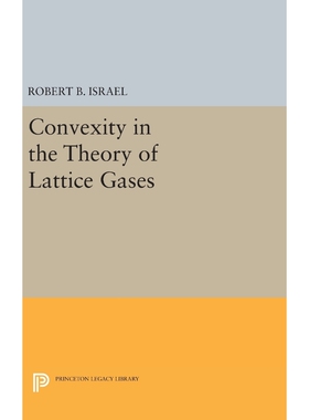按需印刷不退不换Convexity in the Theory of Lattice Gases[9780691635002]