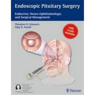 预订不退不换Endoscopic Pituitary Surgery:Endocrine, Neuro-Ophthalmologic, and Surgical Management