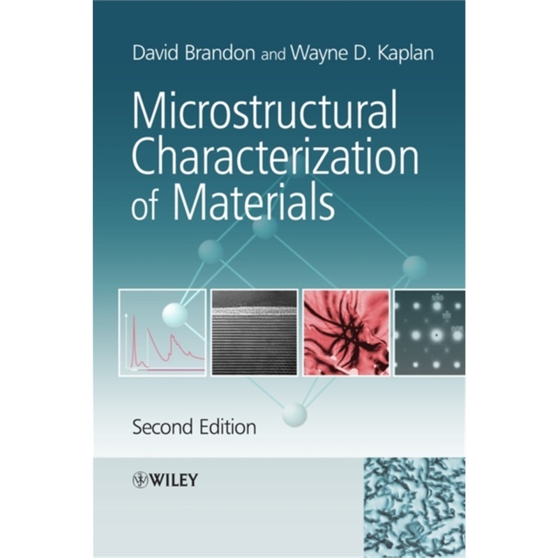 预订Microstructural Characterization of Materials[9780470027851]