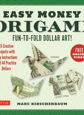 预订Easy Money Origami Kit:Fun-to-Fold Dollar Art! (Online Video Demos)