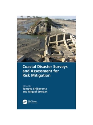 按需印刷TF Coastal Disaster Surveys and Assessment for Risk Mitigation[9780367741280]