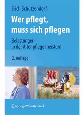 预订【德语】Wer pflegt, muss sich pflegen[9783211996546]