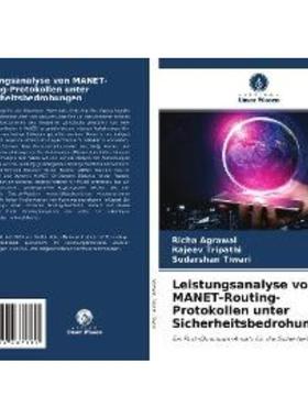 预订【德语】 Leistungsanalyse von MANET-Routing-Protokollen unter Sicherheitsbedrohungen:Ein Pos