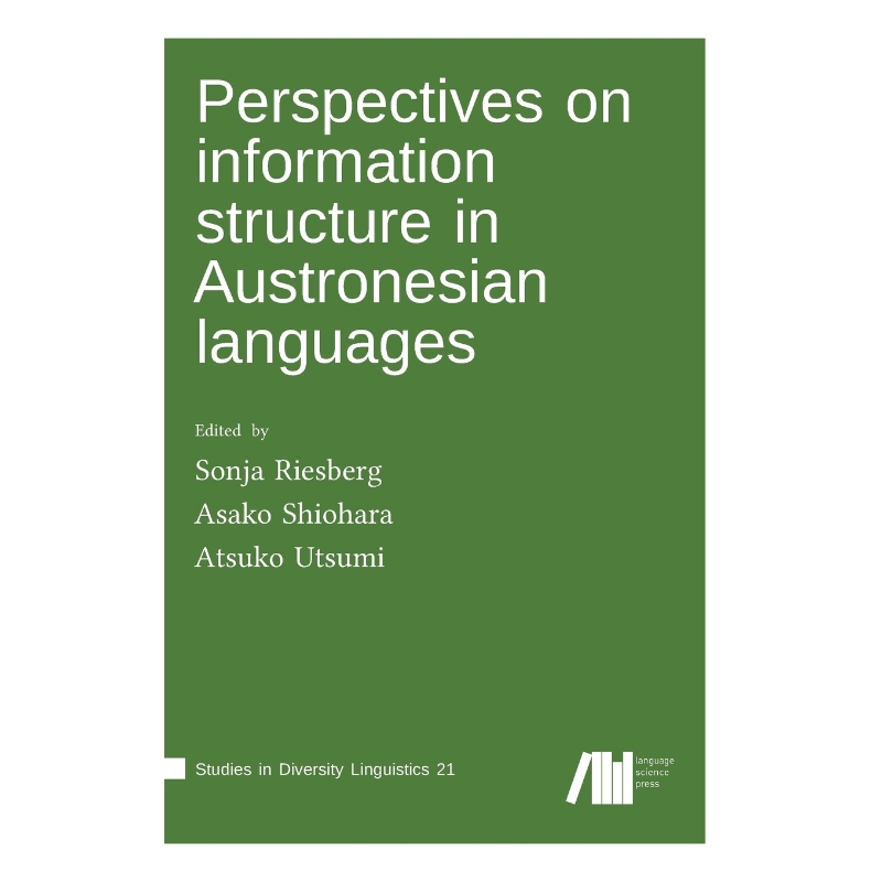 按需印刷Perspectives on information structure in Austronesian languages[9783961101092]