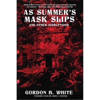 按需印刷As Summer's Mask Slips and Other Disruptions[9781950305209]