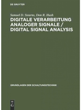 按需印刷DEG Digitale Verarbeitung analoger Signale   Digital Signal Analysis[9783486245288]