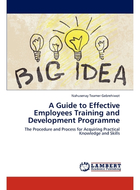 按需印刷不退不换A Guide to Effective Employees Training and Development Programme[9783846587775]