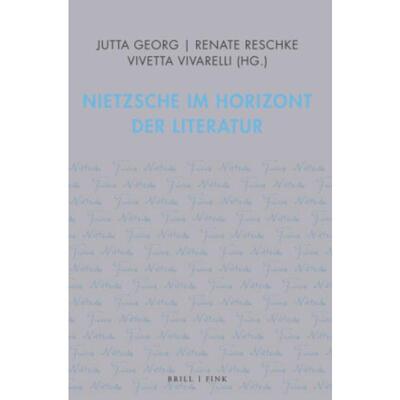 预订不退不换德语 Nietzsche im Horizont der Literatur: