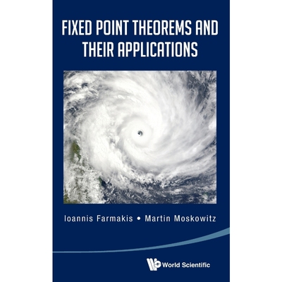 按需印刷Fixed Point Theorems and Their Applications[9789814458917]